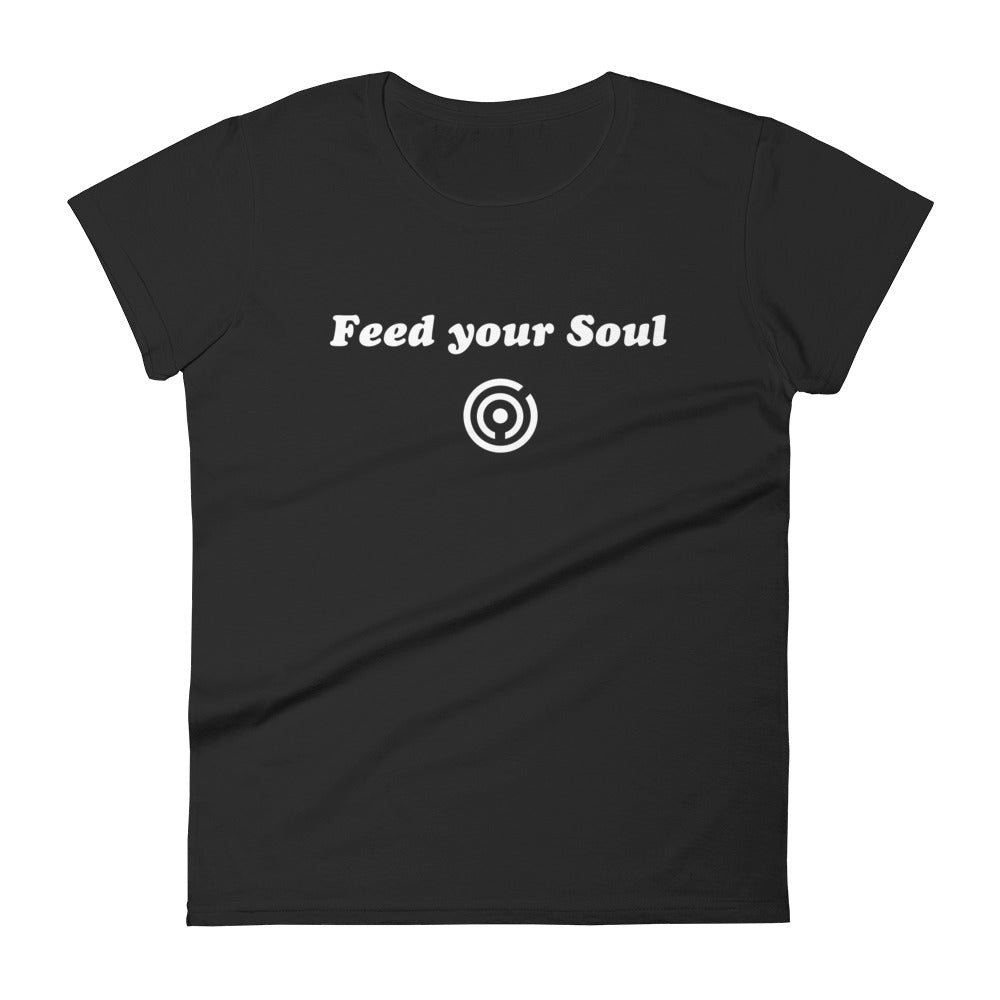 Feed Your Soul T-Shirt for Women